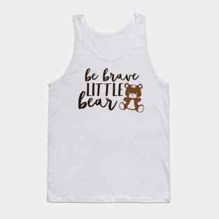 Be Brave Little Bear Tank Top
